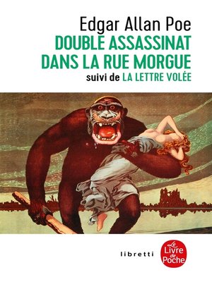 cover image of Le Double Assassinat de la rue Morgue, suivi de La Lettre volée